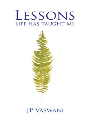 cover image of Lessons Life Has Taught Me